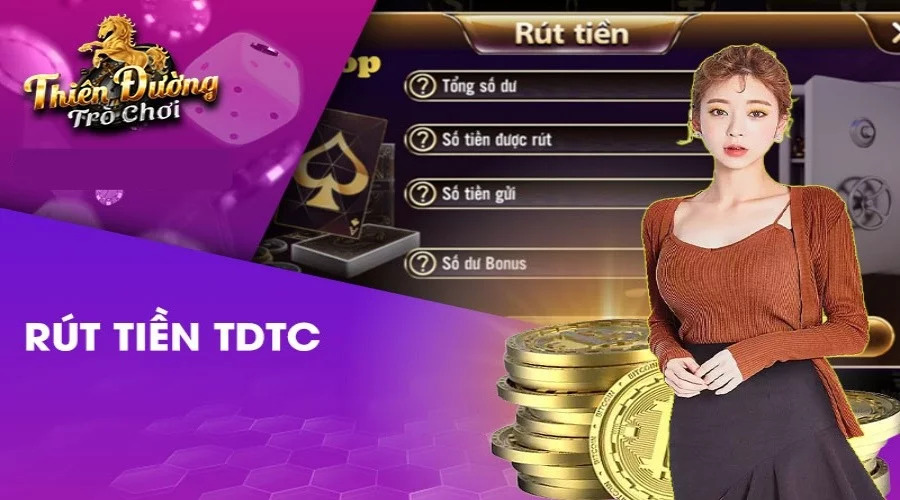 Hướng dẫn rút tiền Thiên đường trò chơi an toàn, thành công